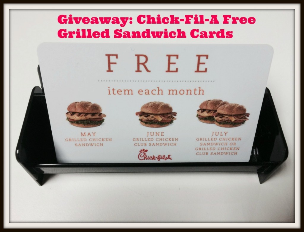 Giveaway ChickFilA Free Grilled Sandwich Cards EAT DRINK OC